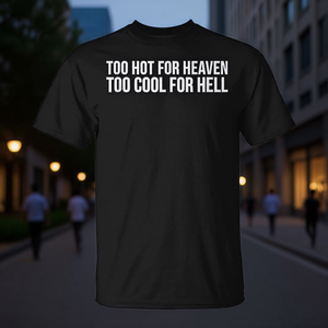 T-shirt Too Hot For Heaven Too Cool For Hell, abbigliamento casual da uomo nero - Product Image 3