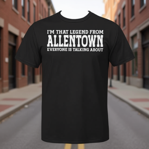 Allentown T-Shirt noir pour hommes, taille S, je suis cette légende d'Allentown sur laquelle tout le monde parle - Product Image 3