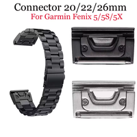 Adaptateur générique de bracelet de montre en métal 20 22 26MM pour Garmin Fenix5X/Fenix5/5S/3 tous les modèles pour connexion à boucle QuickFit Easy Fit