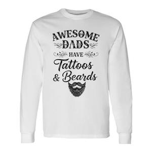 Los padres geniales tienen tatuajes y barbas, camiseta de manga larga para el día del padre - Product Image 1