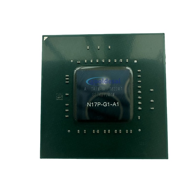 100% New N17P-GO-A1 N17P-G0-A1 N17P-G1-A1 N17P-Q1-A2 N17P-G0-K1-A1 BGA Chipset