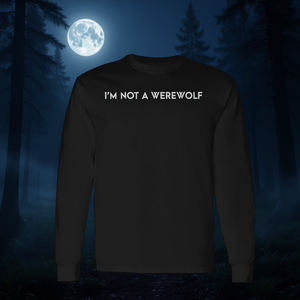 T-shirt à manches longues I'm Not A Werewolf pour adulte unisexe noir - Product Image 3