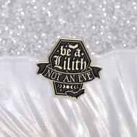 Al por mayor: Pins esmaltados con cita de Be Lilith, broches personalizados, insignias de solapa, accesorios metálicos para el Año Nuevo Chino, idea de regalo de joyería