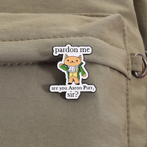 Pardon Me Are You Aaron Purr Sir Émail Pin Funny Cat Broche Hamilcat Style Revers Badge Bijoux Cadeau pour les Fans - Product Image 3