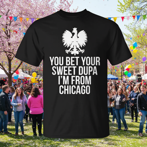 Vous pariez votre douce Dupa je suis de Chicago T-shirt Dyngus Day - Product Image 3