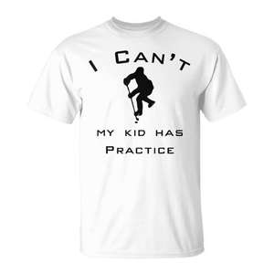 Camiseta I Cant My Kid Has Hockey Practice, unisex, para adultos, manga corta, cuello redondo, serigrafía, deportes y juegos - Product Image 1