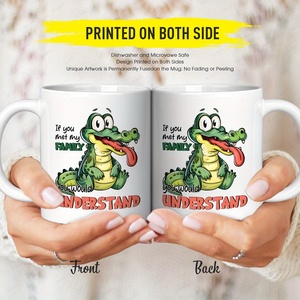 Ceramics Coffee Mug Crocodile If You Met My for Family You Would Understand Design Dishwasher Safe Fun Coffee Mug - Product Image 4