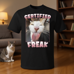 T-shirt certifié Freak Cat Meme pour les amoureux des chats, cadeau amusant - Product Image 3