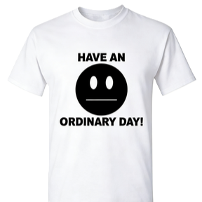 เสื้อยืดผู้ชายลายสโลแกนเสียดสี "มีวันธรรมดา" ลายกราฟิกหน้ายิ้มตลกๆ ผ้าฝ้าย แขนสั้น - Product Image 5