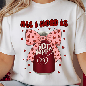 Todo lo que Necesito es <span class=keywords><strong>Dr</strong></span> Pepper, Transferencia Térmica con Diseño de Corazón de San Valentín, Impresión Personalizada para Camisetas, Tazas, Regalos de San Valentín - Product Image 2
