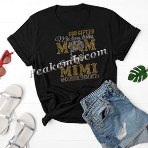 Custom God Gifted Me Two Titles Mom y <span class=keywords><strong>MIMI</strong></span> Rhinestone Iron-on Transfer Design - Product Image 5