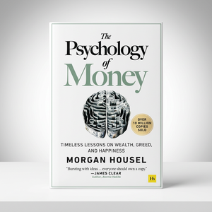 La Psicología del Dinero de Morgan Housel, Libro de Finanzas Personales e Inversiones para Adultos, Libro de Alta Calidad de Negocios y Economía en Formato Paperback - Product Image 1