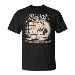T-shirt unisexe pour adultes, taille moyenne, Baking Because Murder Is Wrong - Product Image 1