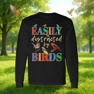 Facilmente distratto dalle uccelle, maglietta a maniche lunghe con design per amanti degli uccelli - Product Image 3