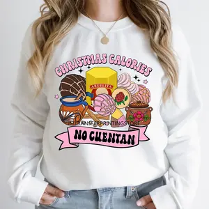 Nueva cultura Latina Navidad <span class=keywords><strong>Conchita</strong></span> It's Cold Outside No Dieta Season Calorias No Cuentan DTF pegatina de transferencia de calor para sudaderas con capucha - Product Image 1
