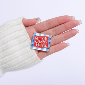Back & Body Hurts Square Kotak Dialog Enamel Lapel Pins-Pilihan Hadiah Yang Terjangkau dan Populer untuk Anak-anak dan Teman-teman - Product Image 5