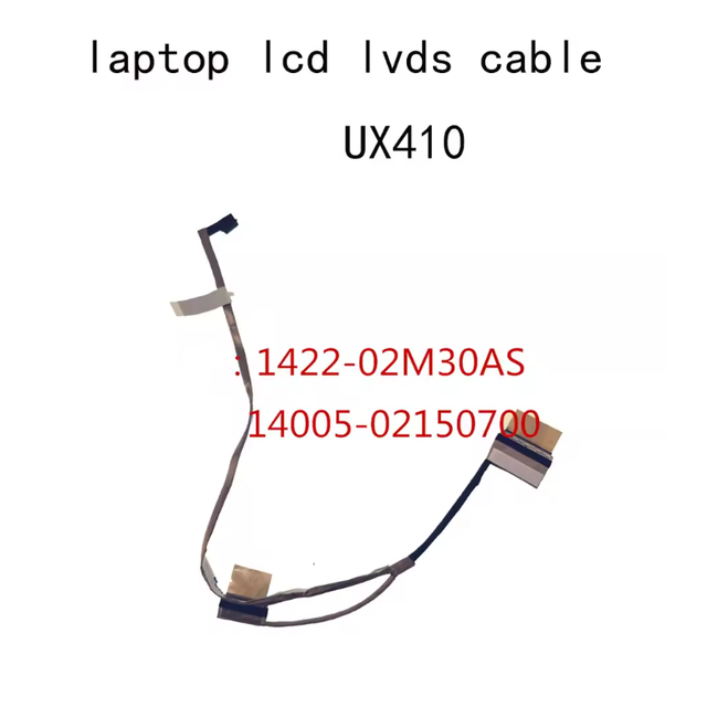 Notebook LCD LVDS EDP Cable for Asus UX410 RX410 UX410U UX410UA UQ Display Ribbon Cable 1422-02M30AS 14005-02150700 1422-034Y0AS