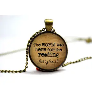The world was hers for the reading Betty Smith Quote A Tree Grows in Brooklyn Reader Necklace Literary Jewelry Jewelry