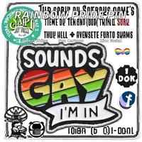 Épingles en émail personnalisées 'Sounds Gay Im in', badges métalliques et broches 'Rainbow Love Pride' pour sacs à dos, chemises, revers, bijoux LGBT, vente en gros