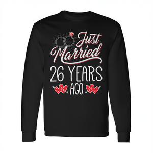 T-shirt à manches longues « Just Married 26 Years Ago », cadeau pour l'anniversaire de mariage - Product Image 2