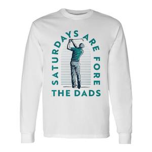 Saturdays Are For The Dads Golfer Camiseta de manga larga de algodón para adultos, informal, para todas las estaciones, deportes y juegos - Product Image 1