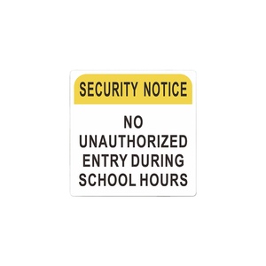 Panneau métallique d'avertissement de sécurité : Entrée non autorisée pendant les heures scolaires - Panneau de sécurité scolaire en aluminium durable pour portes - Product Image 1