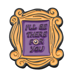 Hot American TV Show Friends Pin broche creativo <span class=keywords><strong>estaré</strong></span> <span class=keywords><strong>allí</strong></span> para ti letra broche aleación esmalte pines broche para Mujeres Hombres - Product Image 2