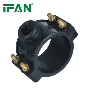 IFAN prezzo di fabbrica Pp compressione Hdpe raccordo per tubi 63Mm irrigazione elettrofusione Pe morsetto a sella