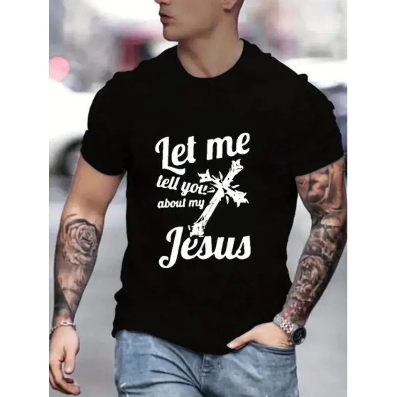 Cross with Letter "Let Me Tell You About My Jesus" Pattern in trang phục nam quần áo mùa hè Áo Thun Nam hơi co giãn