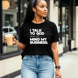 Speak With God And Mind <span class=keywords><strong>My</strong></span> Business Maglietta nera da donna con design audace e distintivo - Product Image 1