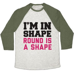I'm in Shape Unisex Tri-Blend <b>Baseball</b> <b>Tee</b> - Product Image 4