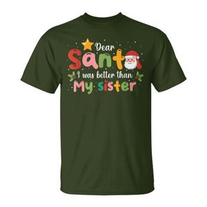 Estimado Papá Noel, me portaba mejor que mi hermana, camiseta navideña para adultos, unisex, manga corta, cuello redondo, impresión digital - Product Image 1