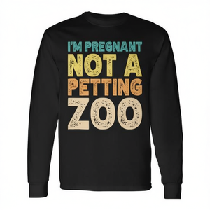 Camiseta de manga larga premium I'm Pregnant Not a Petting Zoo para futuras mamás - Product Image 2