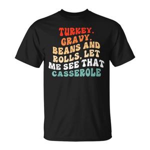 Camiseta de Acción de Gracias con diseño de cacerola de frijoles, salsa de pavo y panecillos - Product Image 1
