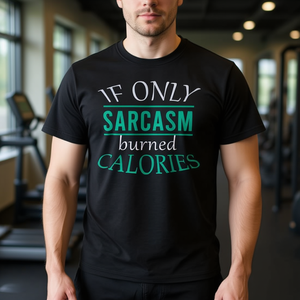 Camiseta con la frase "Si solo el sarcasmo quemara calorías", camiseta divertida para amantes del sarcasmo - Product Image 3