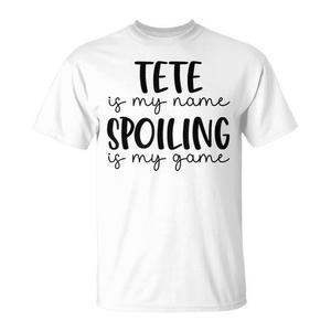 T-shirt unisexe taille adulte « Tete Is My Name Spoiling Is My Game » - Product Image 2