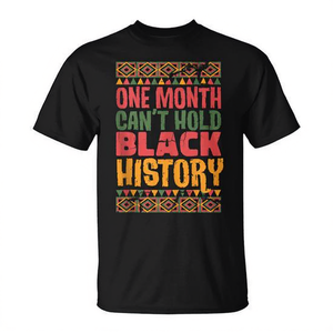 One Month Cant Hold <b>Black</b> History Meme <b>Tank</b> <b>Top</b> T Shirt - Product Image 2