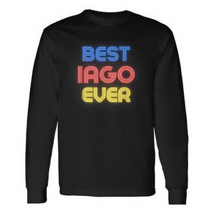 Maglietta a maniche lunghe Best Iago Ever con design del nome Iago, maglietta promozionale - Product Image 2