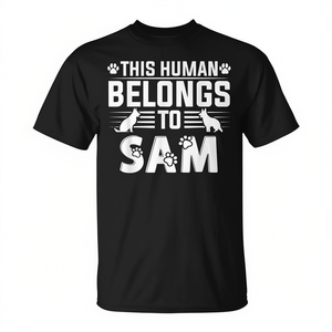Ce t-shirt « This Human Belongs To Sam Dog Lover » personnalisé est un cadeau pour les propriétaires d'animaux. - Product Image 2