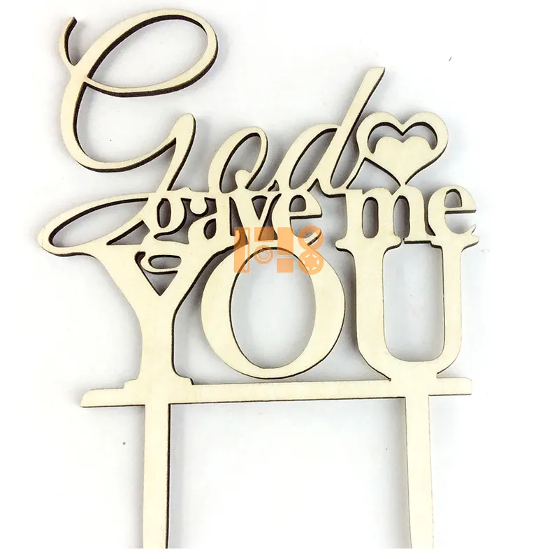 New arrival Chinese supplier art laser cut god gave me you wood cake topper for wedding