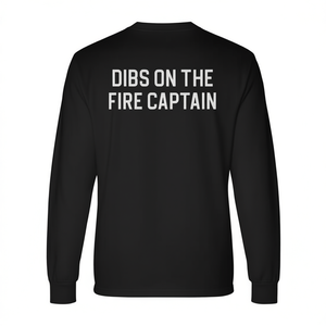 Camiseta promocional de manga larga Dibs on the Fire Captain - Product Image 2
