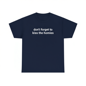 เสื้อยืด Kiss The Homies ลายตลกๆ สไตล์มีม คอกลม แขนสั้น สำหรับทุกเพศ เหมาะสำหรับงานโปรโมชั่น - Product Image 2