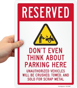 Señal de estacionamiento reservada divertida, ni siquiera pienses en estacionar aquí Señal divertida de <span class=keywords><strong>no</strong></span> estacionamiento, visibilidad día-noche, libre de óxido - Product Image 2