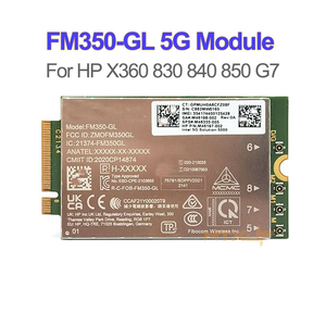 ราคาโรงงาน FM350-GL 5G- LTE WCDMA WIFI โมดูล LTE & WCDMA สำหรับ HP-X360 830 840 850 WIFI โมดูล FM101-GL - Product Image 4
