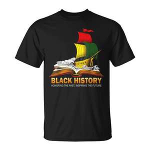 Camiseta del Mes de la Historia Negra, Diseño para Profesores, Orgullo Cultural, Homenaje al Pasado, Inspiración para el Futuro - Product Image 1