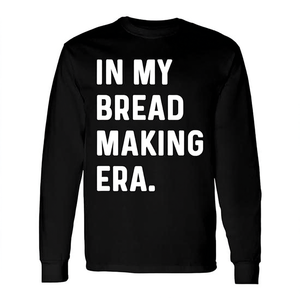 Camiseta de manga larga In My Bread Making Era Bakery Bake Baker Maker - Product Image 2
