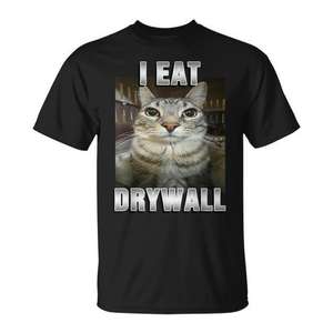 T-shirt I Eat Drywall Cat noir unisexe taille adulte M L XL XXL - Product Image 1
