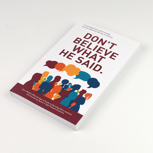 Libro de bolsillo personalizado: No creas lo <span class=keywords><strong>que</strong></span> dijo, libro de <span class=keywords><strong>autoayuda</strong></span>, papel reciclado FSC, impresión offset, guía de psicología, venta al por mayor - Product Image 1