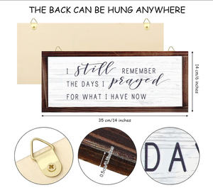 Aún recuerdo los días en los que me di cuenta de lo que ahora tengo, letrero colgante de madera, placa decorativa de pared estilo retro para granja (fondo blanco) - Product Image 3
