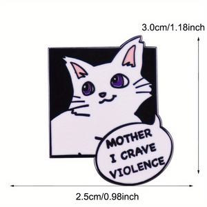 Mère I Crave Violence Cute Cat Brooch Fun Backpack Decoration Collar Clip Badge - Product Image 6